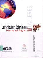 La Porcicultura Colombiana Hacia el Siglo XXI Talleres